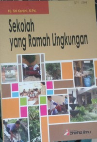 Sekolah yang Ramah Lingkungan