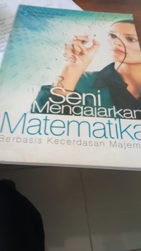 Seni Mengajarkan Matematika Berbasis Kecerdasan Majemuk