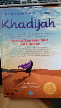 Serial 4 Wanita Penghuni Surga : Khadijah