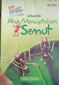 Subhanallah Allah Menciptakan Semut