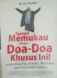 Tampil Memukau dengan Doa-doa Khsusus Ini!