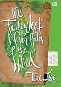 the falling leaf never hates the