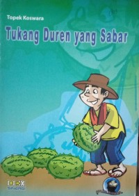 Tukang Duren Yang Sabar