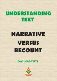 Understanding Text: Narrative Versus Recount