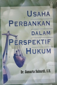 Image of Usaha Perbankan dalam Perspektif Hukum