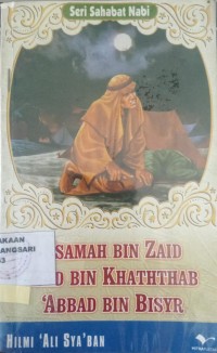 Usamah bin Zaid bin Khatathab dan 'Abbad bin Bisyr