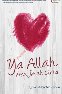 Ya, Allah Aku Jatuh Cinta